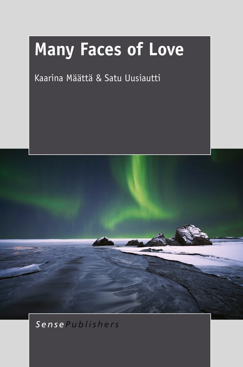 Titlebook: Many Faces of Love; Kaarina Määttä,Satu Uusiautti Book 2013 SensePublishers 2013 divorce.marriage.partner selection.psychology of love.lov Titlebook: Many Faces of Love; Kaarina Määttä,Satu Uusiautti Book 2013 SensePublishers 2013 divorce.marriage.partner selection.psychology of love.lov