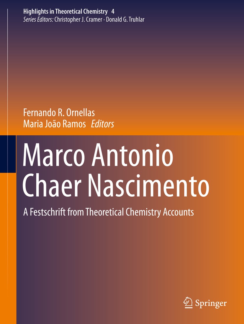 Titlebook: Marco Antonio Chaer Nascimento; A Festschrift from T Fernando R. Ornellas,Maria João Ramos Book 2014 Springer-Verlag Berlin Heidelberg 2014 Titlebook: Marco Antonio Chaer Nascimento; A Festschrift from T Fernando R. Ornellas,Maria João Ramos Book 2014 Springer-Verlag Berlin Heidelberg 2014