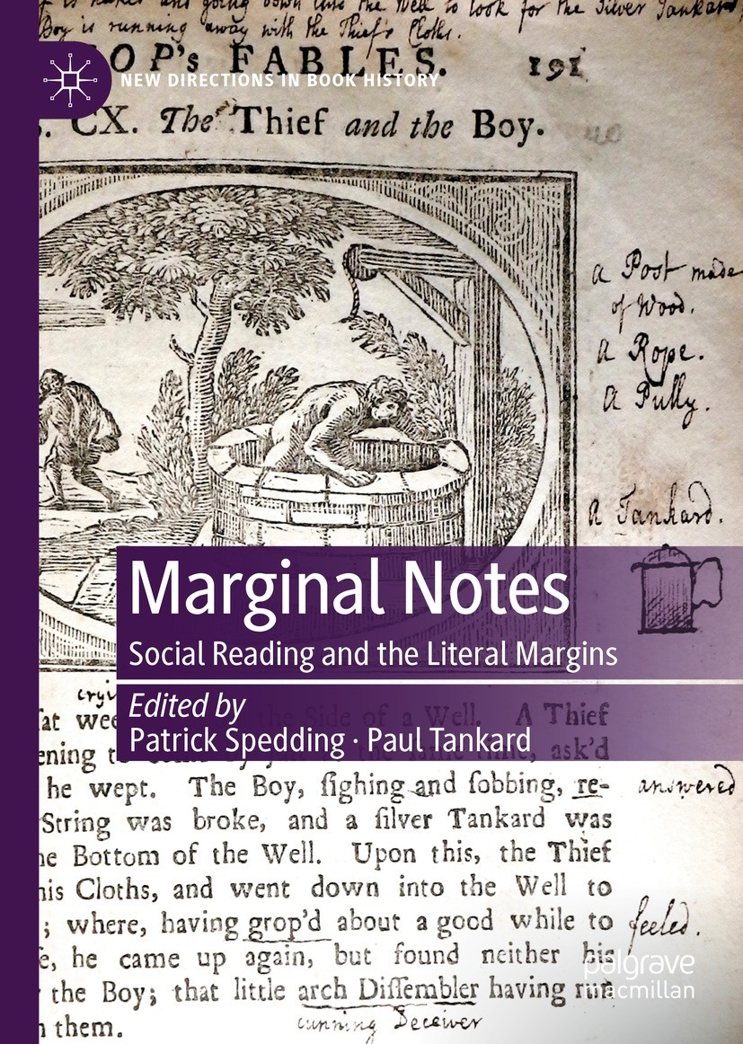 Titlebook: Marginal Notes; Social Reading and t Patrick Spedding,Paul Tankard Book 2021 The Editor(s) (if applicable) and The Author(s), under exclusi Titlebook: Marginal Notes; Social Reading and t Patrick Spedding,Paul Tankard Book 2021 The Editor(s) (if applicable) and The Author(s), under exclusi