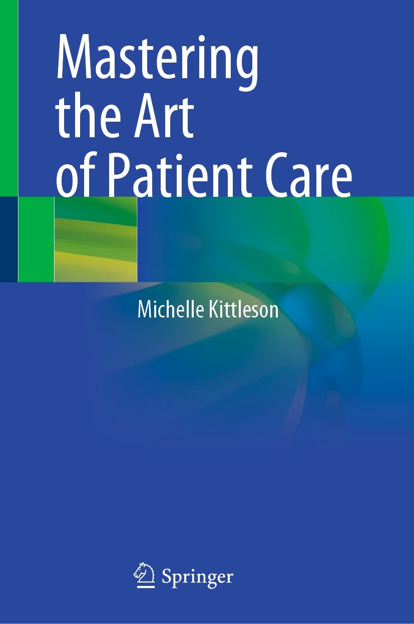 Titlebook: Mastering the Art of Patient Care; Michelle Kittleson Textbook 2022 The Editor(s) (if applicable) and The Author(s), under exclusive licen Titlebook: Mastering the Art of Patient Care; Michelle Kittleson Textbook 2022 The Editor(s) (if applicable) and The Author(s), under exclusive licen