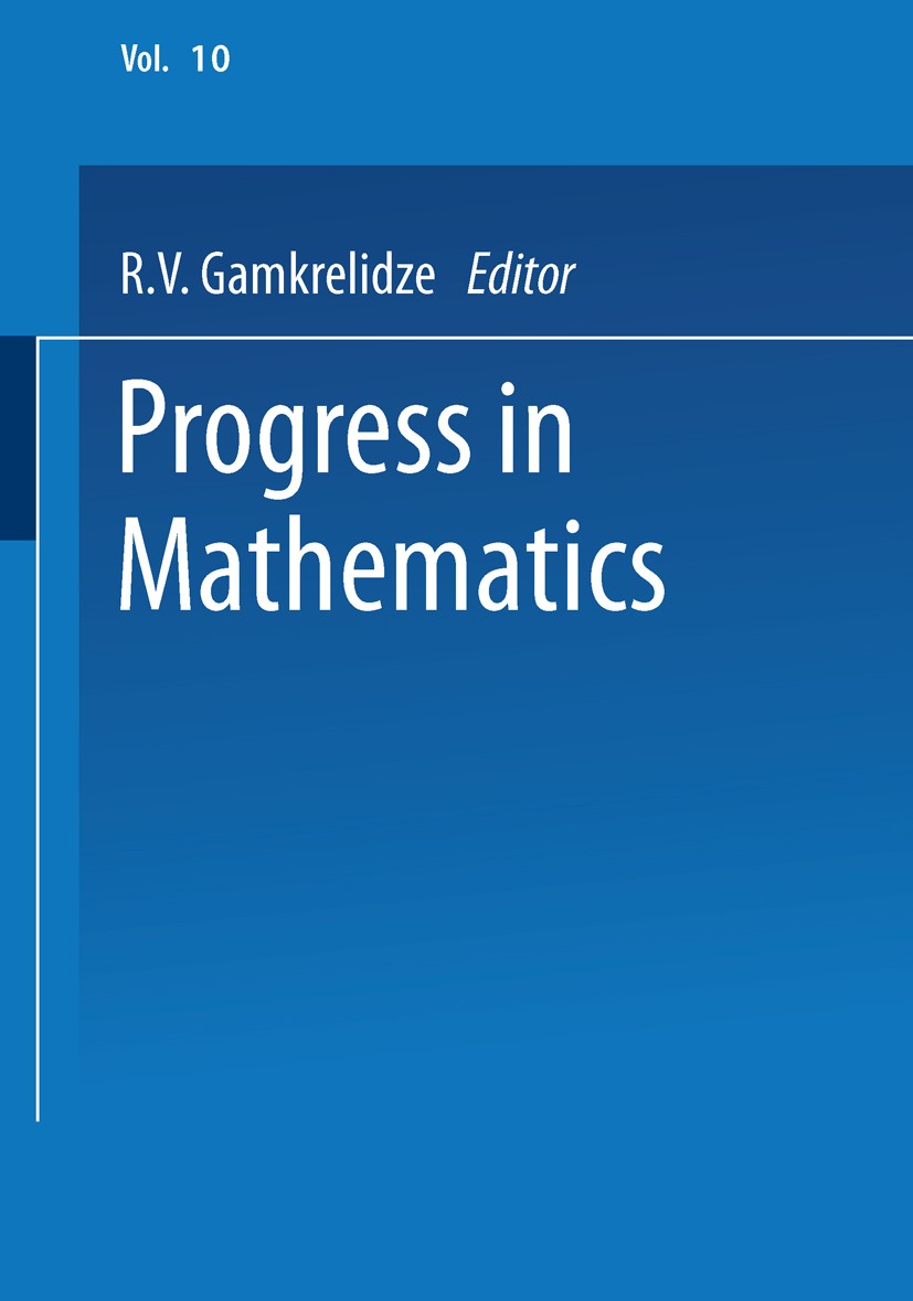 Titlebook: Mathematical Analysis; R. V. Gamkrelidze Book 1971 Springer Science+Business Media New York 1971 algebra.calculus.differential equation.eq Titlebook: Mathematical Analysis; R. V. Gamkrelidze Book 1971 Springer Science+Business Media New York 1971 algebra.calculus.differential equation.eq