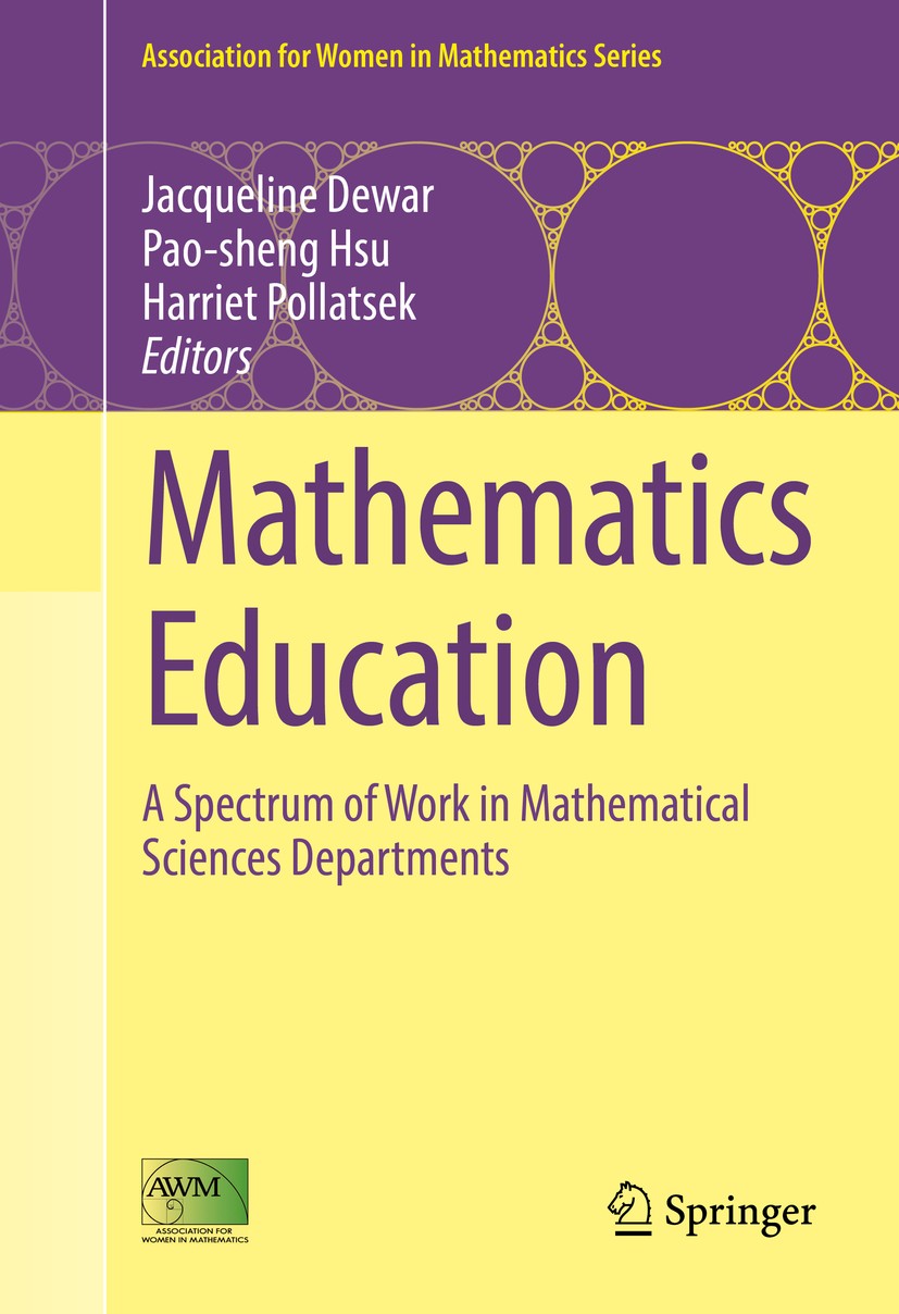 Titlebook: Mathematics Education; A Spectrum of Work i Jacqueline Dewar,Pao-sheng Hsu,Harriet Pollatsek Book 2016 The Editor(s) (if applicable) and Th Titlebook: Mathematics Education; A Spectrum of Work i Jacqueline Dewar,Pao-sheng Hsu,Harriet Pollatsek Book 2016 The Editor(s) (if applicable) and Th