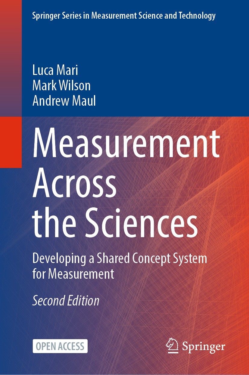 Titlebook: Measurement Across the Sciences; Developing a Shared Luca Mari,Mark Wilson,Andrew Maul Book‘‘‘‘‘‘‘‘ 2023Latest edition The Editor(s) (if a Titlebook: Measurement Across the Sciences; Developing a Shared Luca Mari,Mark Wilson,Andrew Maul Book‘‘‘‘‘‘‘‘ 2023Latest edition The Editor(s) (if a