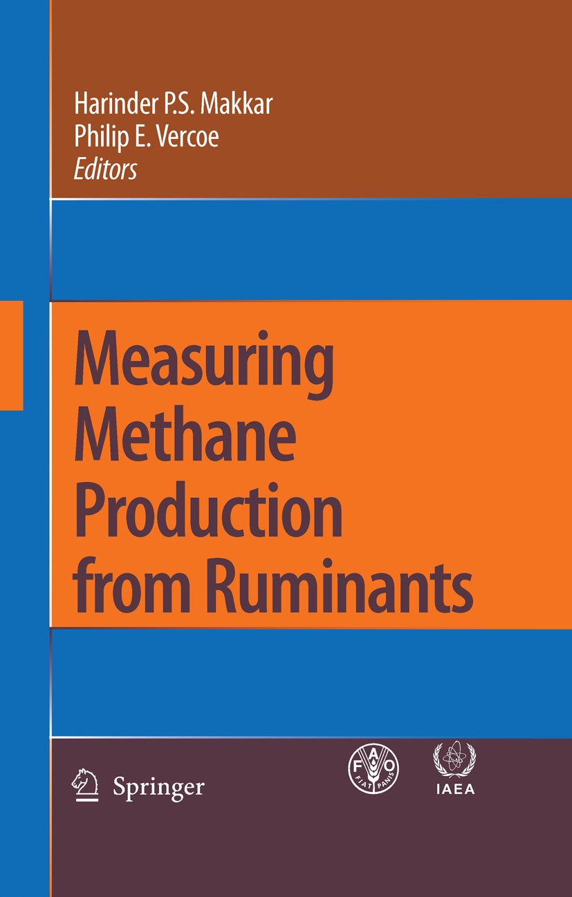 Titlebook: Measuring Methane Production from Ruminants; Harinder P.S. Makkar,Philip E. Vercoe Book 2007 Springer Science+Business Media B.V. 2007 Gra Titlebook: Measuring Methane Production from Ruminants; Harinder P.S. Makkar,Philip E. Vercoe Book 2007 Springer Science+Business Media B.V. 2007 Gra