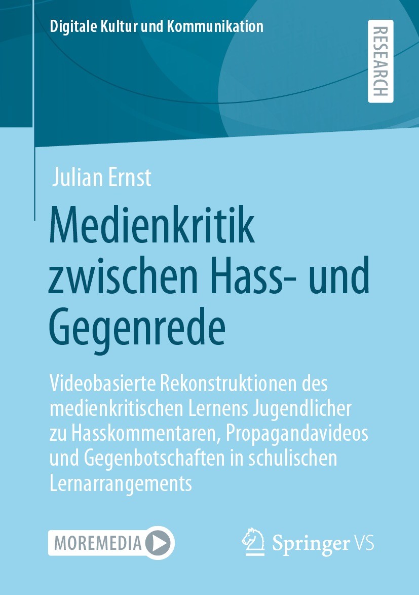Titlebook: Medienkritik zwischen Hass- und Gegenrede; Videobasierte Rekons Julian Ernst Book 2021 Der/die Herausgeber bzw. der/die Autor(en), exklusiv Titlebook: Medienkritik zwischen Hass- und Gegenrede; Videobasierte Rekons Julian Ernst Book 2021 Der/die Herausgeber bzw. der/die Autor(en), exklusiv