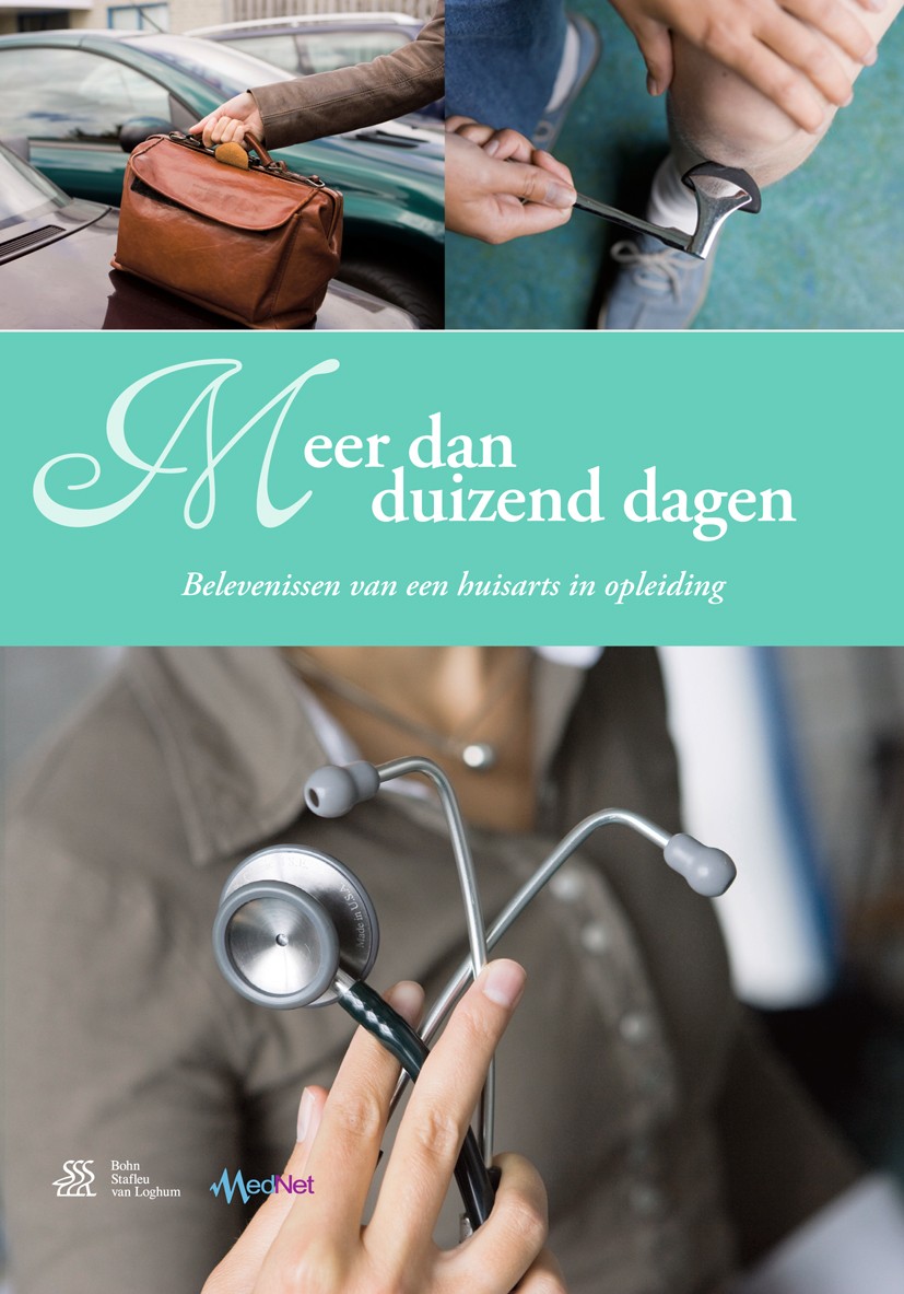 Titlebook: Meer dan duizend dagen; Belevenissen van een Liesbeth Kooiman,MedNet Book 2008Latest edition Bohn Stafleu van Loghum 2008 Titlebook: Meer dan duizend dagen; Belevenissen van een Liesbeth Kooiman,MedNet Book 2008Latest edition Bohn Stafleu van Loghum 2008