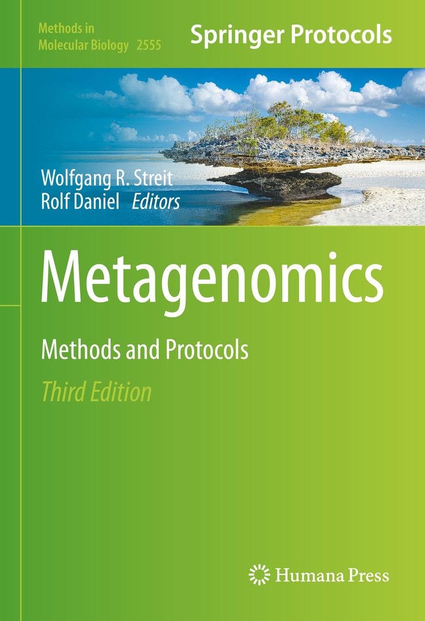 Titlebook: Metagenomics; Methods and Protocol Wolfgang R. Streit,Rolf Daniel Book 2023Latest edition The Editor(s) (if applicable) and The Author(s), Titlebook: Metagenomics; Methods and Protocol Wolfgang R. Streit,Rolf Daniel Book 2023Latest edition The Editor(s) (if applicable) and The Author(s),