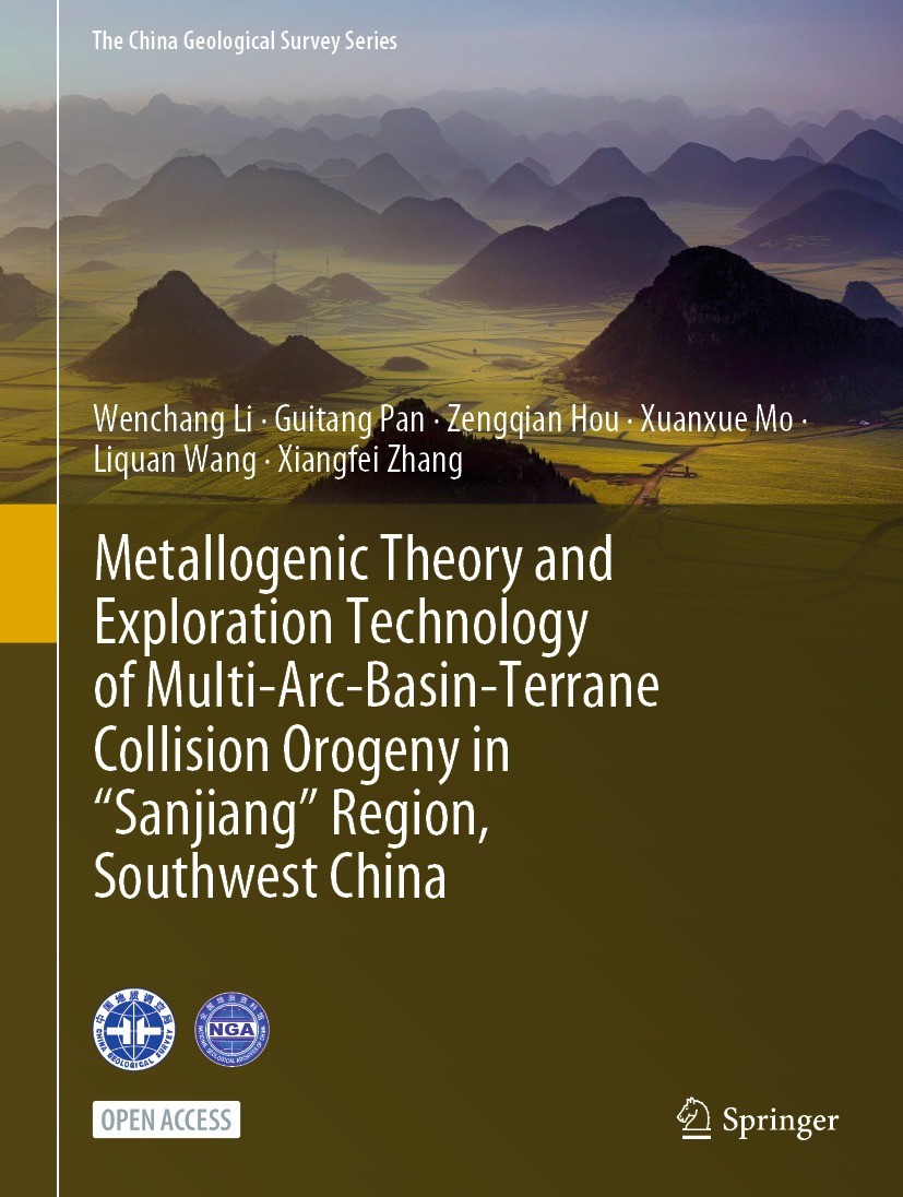 Titlebook: Metallogenic Theory and Exploration Technology of Multi-Arc-Basin-Terrane Collision Orogeny in “Sanj; Wenchang Li,Guitang Pan,Xiangfei Zha Titlebook: Metallogenic Theory and Exploration Technology of Multi-Arc-Basin-Terrane Collision Orogeny in “Sanj; Wenchang Li,Guitang Pan,Xiangfei Zha