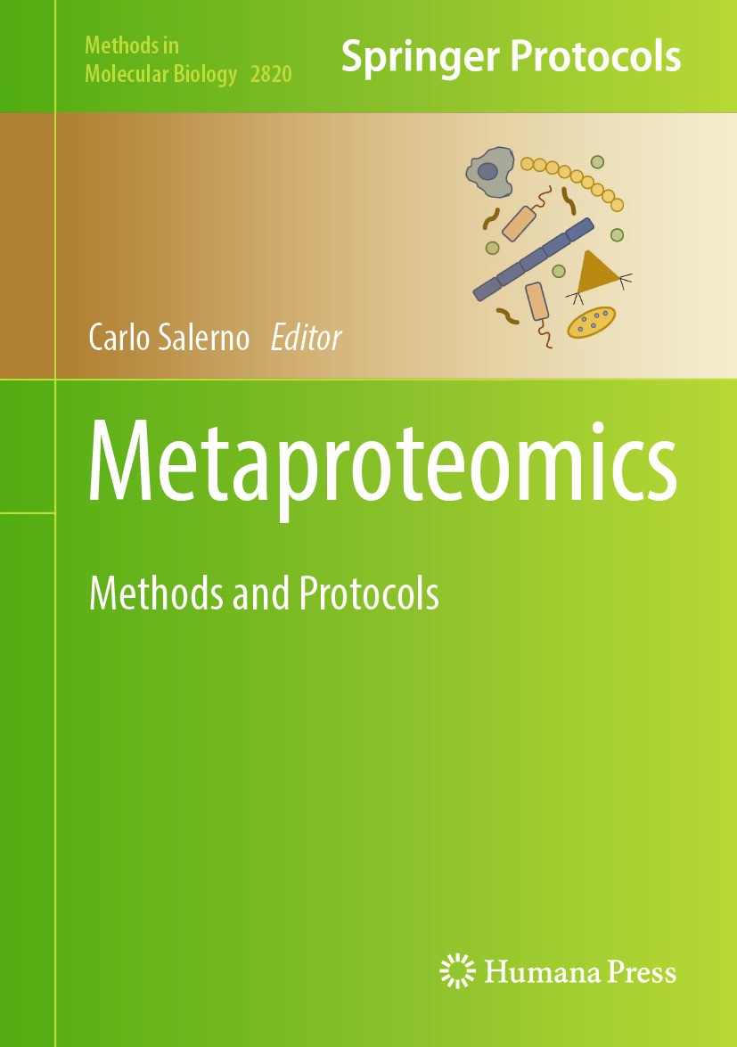 Titlebook: Metaproteomics; Methods and Protocol Carlo Salerno Book 2024 The Editor(s) (if applicable) and The Author(s), under exclusive license to Sp Titlebook: Metaproteomics; Methods and Protocol Carlo Salerno Book 2024 The Editor(s) (if applicable) and The Author(s), under exclusive license to Sp