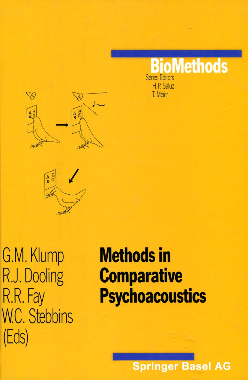 Titlebook: Methods in Comparative Psychoacoustics; G. M. Klump,R. J. Dooling,W. C. Stebbins Book 1995 Springer Basel AG 1995 Neurophysiologie.Neurops Titlebook: Methods in Comparative Psychoacoustics; G. M. Klump,R. J. Dooling,W. C. Stebbins Book 1995 Springer Basel AG 1995 Neurophysiologie.Neurops
