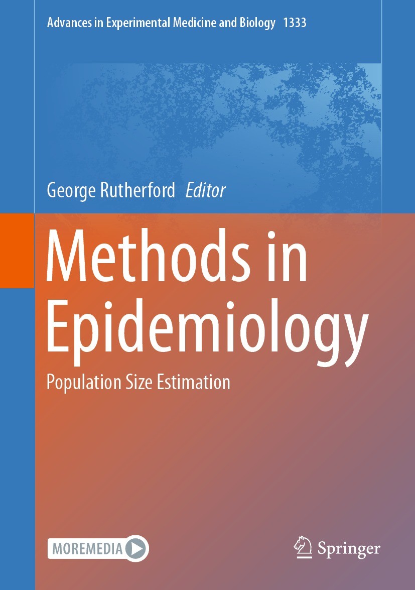 Titlebook: Methods in Epidemiology; Population Size Esti George Rutherford Book 2021 The Editor(s) (if applicable) and The Author(s), under exclusive Titlebook: Methods in Epidemiology; Population Size Esti George Rutherford Book 2021 The Editor(s) (if applicable) and The Author(s), under exclusive