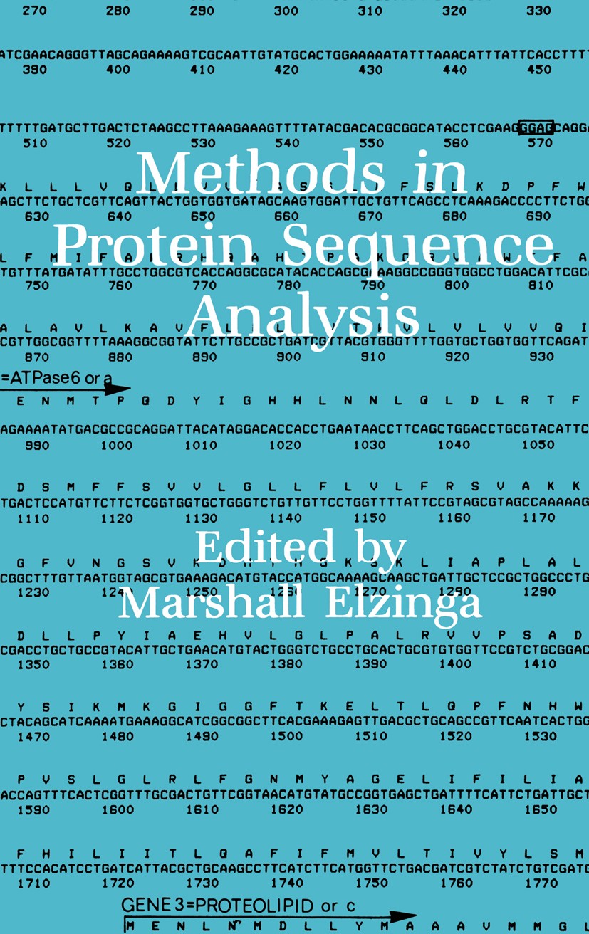 Titlebook: Methods in Protein Sequence Analysis; Marshall Elzinga Book 1982 The HUMANA Press Inc. 1982 ATP.ATP-Synthase.Amino acid.DNA.Methodologie.N Titlebook: Methods in Protein Sequence Analysis; Marshall Elzinga Book 1982 The HUMANA Press Inc. 1982 ATP.ATP-Synthase.Amino acid.DNA.Methodologie.N