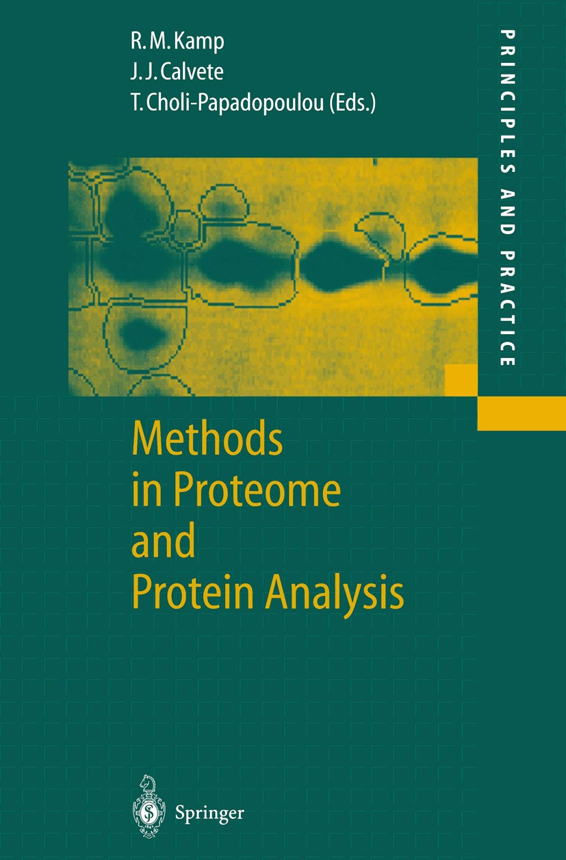 Titlebook: Methods in Proteome and Protein Analysis; Roza Maria Kamp,Juan J. Calvete,Theodora Choli-Pap Book 2004 Springer-Verlag Berlin Heidelberg 2 Titlebook: Methods in Proteome and Protein Analysis; Roza Maria Kamp,Juan J. Calvete,Theodora Choli-Pap Book 2004 Springer-Verlag Berlin Heidelberg 2