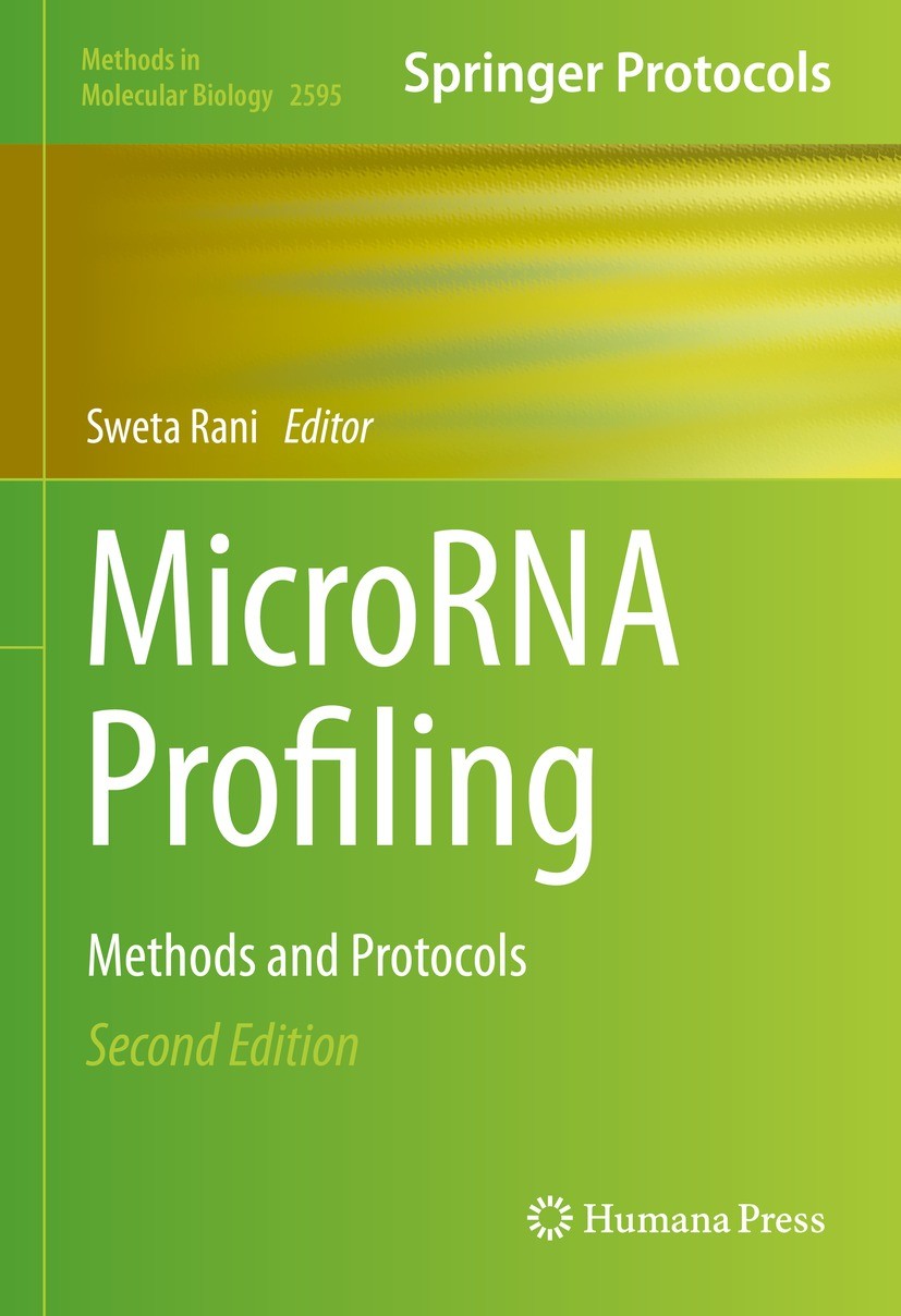 Titlebook: MicroRNA Profiling; Methods and Protocol Sweta Rani Book 2023Latest edition The Editor(s) (if applicable) and The Author(s), under exclusiv Titlebook: MicroRNA Profiling; Methods and Protocol Sweta Rani Book 2023Latest edition The Editor(s) (if applicable) and The Author(s), under exclusiv