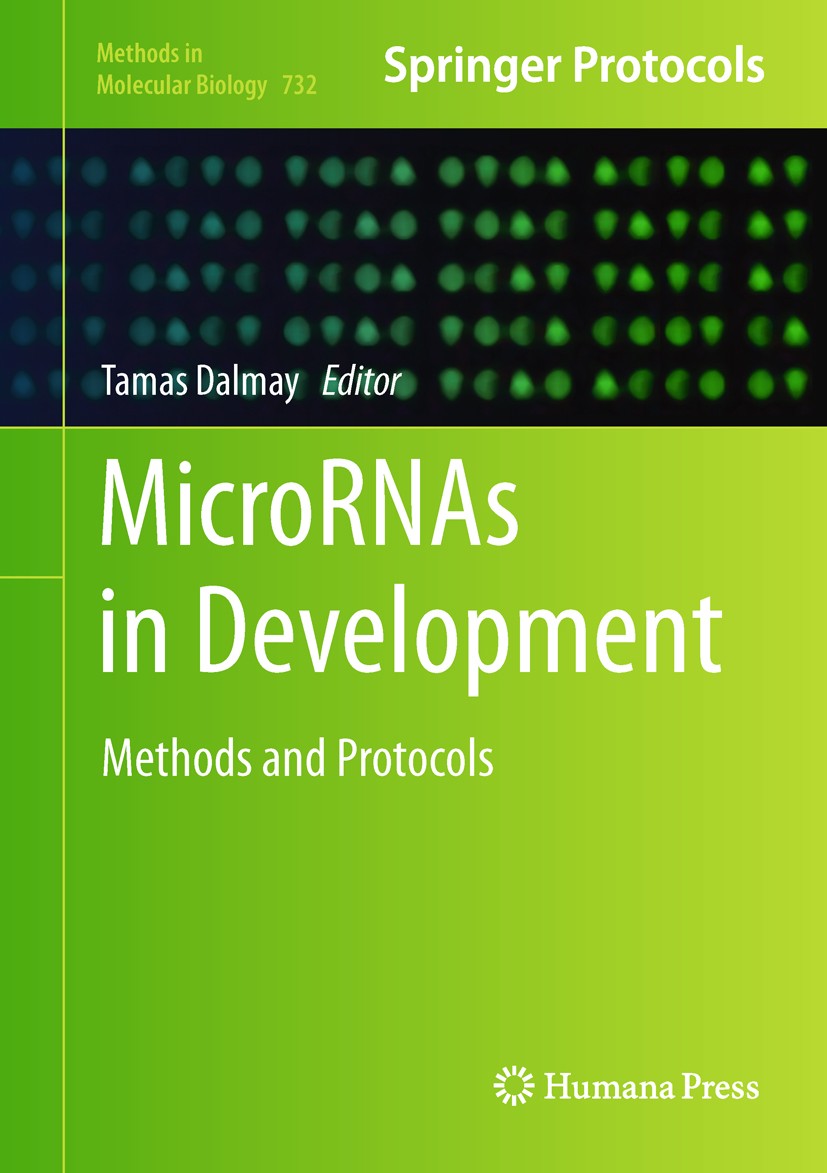 Titlebook: MicroRNAs in Development; Methods and Protocol Tamas Dalmay Book 2011 Springer Science+Business Media, LLC 2011 Detection techniques.Functi Titlebook: MicroRNAs in Development; Methods and Protocol Tamas Dalmay Book 2011 Springer Science+Business Media, LLC 2011 Detection techniques.Functi