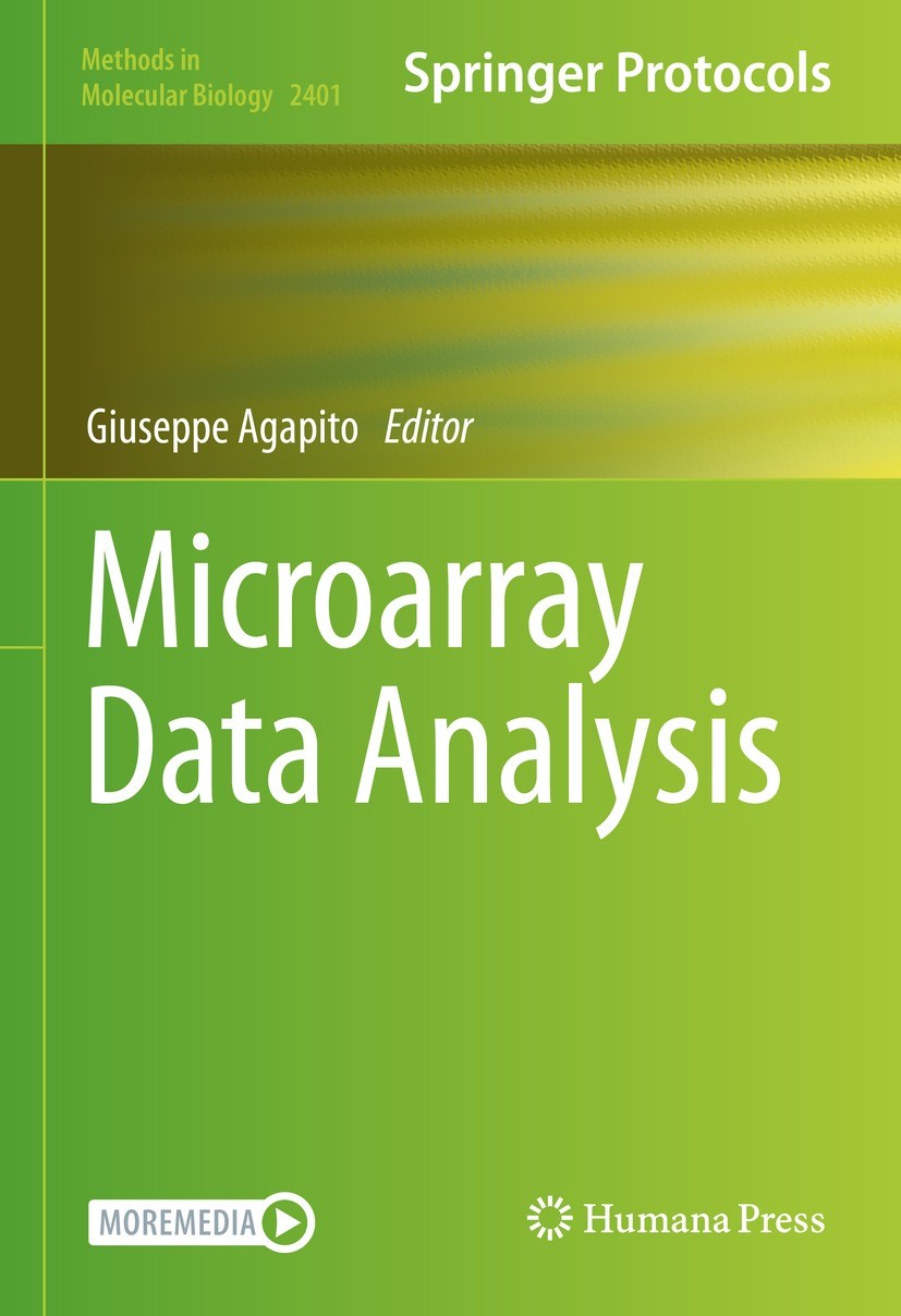 Titlebook: Microarray Data Analysis; Giuseppe Agapito Book 2022 The Editor(s) (if applicable) and The Author(s), under exclusive license to Springer Titlebook: Microarray Data Analysis; Giuseppe Agapito Book 2022 The Editor(s) (if applicable) and The Author(s), under exclusive license to Springer