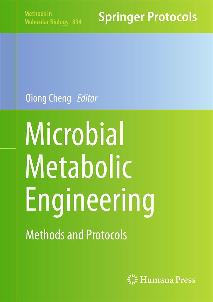 Titlebook: Microbial Metabolic Engineering; Methods and Protocol Qiong Cheng Book 2012 Springer Science+Business Media, LLC 2012 FACS analysis.Metabol Titlebook: Microbial Metabolic Engineering; Methods and Protocol Qiong Cheng Book 2012 Springer Science+Business Media, LLC 2012 FACS analysis.Metabol