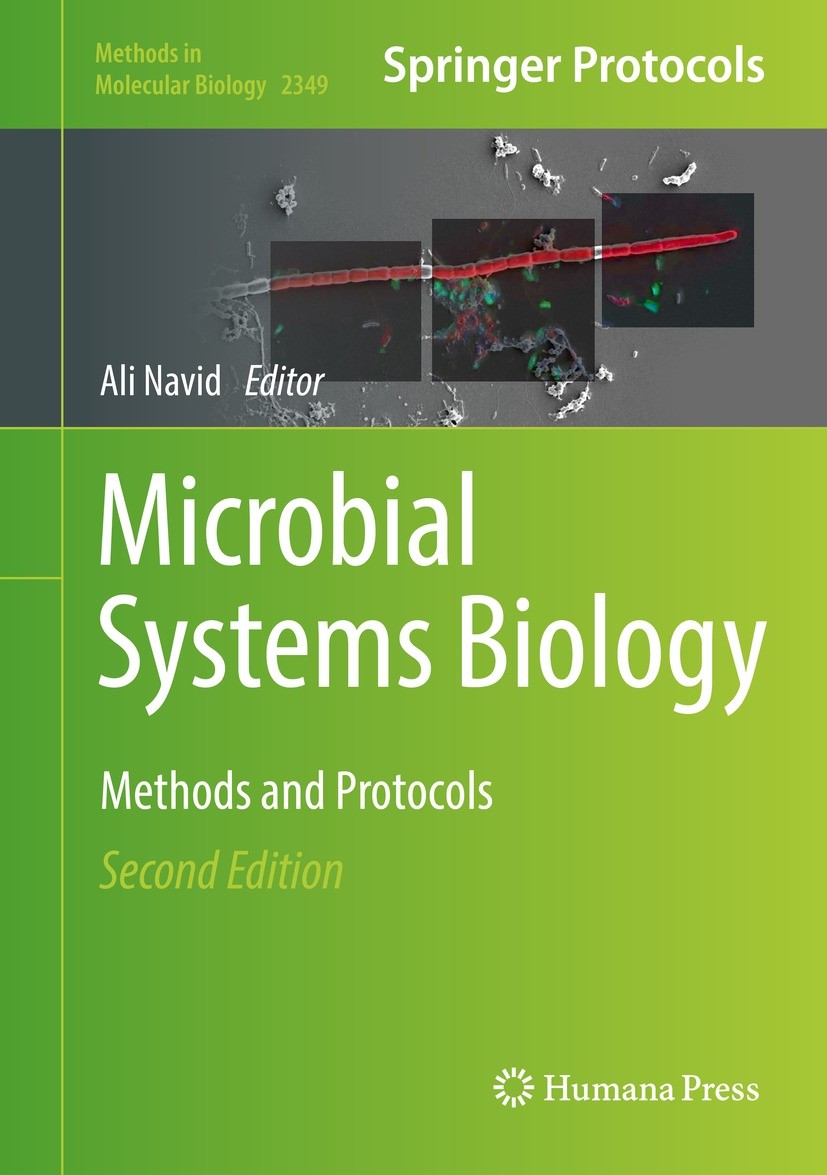 Titlebook: Microbial Systems Biology; Methods and Protocol Ali Navid Book 2022Latest edition Springer Science+Business Media, LLC, part of Springer Na Titlebook: Microbial Systems Biology; Methods and Protocol Ali Navid Book 2022Latest edition Springer Science+Business Media, LLC, part of Springer Na