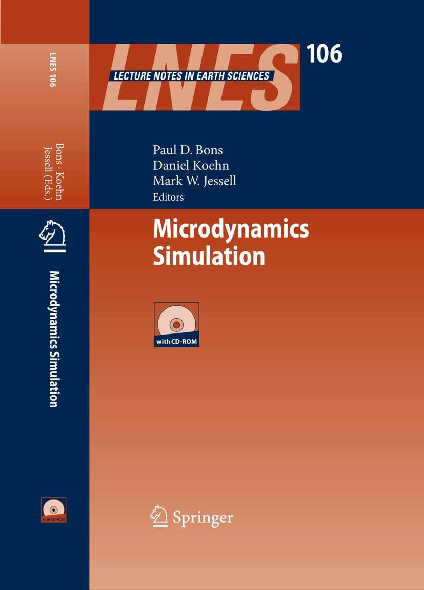 Titlebook: Microdynamics Simulation; Paul D. D. Bons,Daniel Koehn,Mark W. Jessell Book 2008 Springer-Verlag Berlin Heidelberg 2008 Metamorphism.Micro Titlebook: Microdynamics Simulation; Paul D. D. Bons,Daniel Koehn,Mark W. Jessell Book 2008 Springer-Verlag Berlin Heidelberg 2008 Metamorphism.Micro
