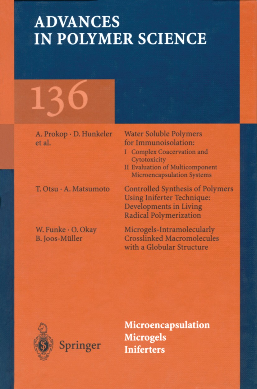 Titlebook: Microencapsulation/Microgels/Iniferters; S. DiMari,W. Funke,R. R. Whitesell Book 1998 Springer-Verlag Berlin Heidelberg 1998 Bioabbau.Biot Titlebook: Microencapsulation/Microgels/Iniferters; S. DiMari,W. Funke,R. R. Whitesell Book 1998 Springer-Verlag Berlin Heidelberg 1998 Bioabbau.Biot