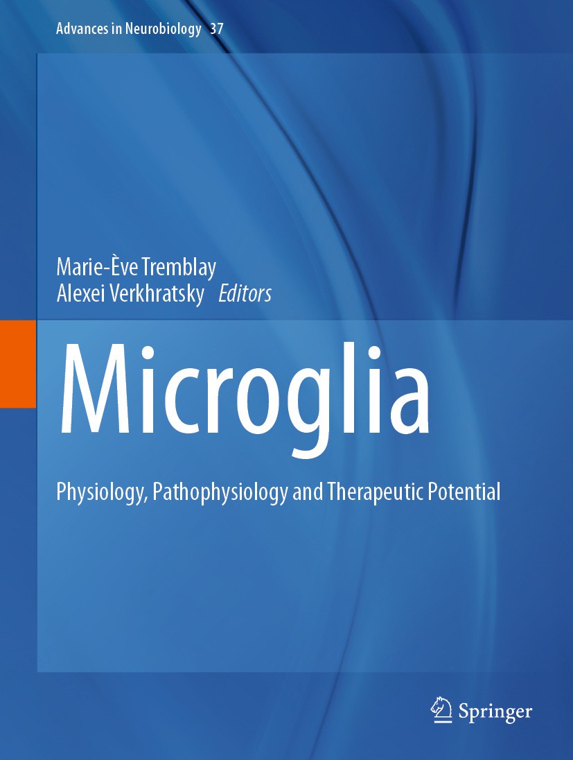 Titlebook: Microglia; Physiology, Pathophy Marie-Ève Tremblay,Alexei Verkhratsky Book 2024 The Editor(s) (if applicable) and The Author(s), under excl Titlebook: Microglia; Physiology, Pathophy Marie-Ève Tremblay,Alexei Verkhratsky Book 2024 The Editor(s) (if applicable) and The Author(s), under excl