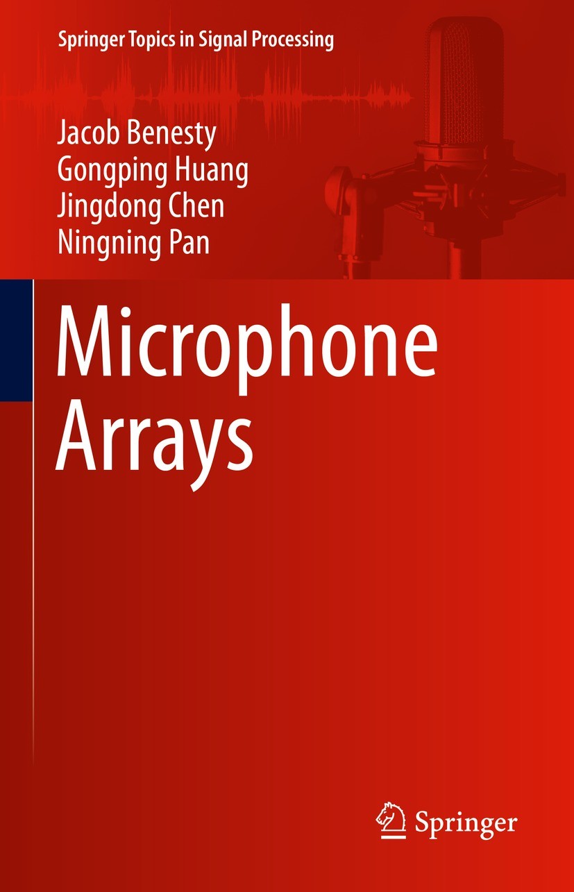 Titlebook: Microphone Arrays; Jacob Benesty,Gongping Huang,Ningning Pan Book 2024 The Editor(s) (if applicable) and The Author(s), under exclusive li Titlebook: Microphone Arrays; Jacob Benesty,Gongping Huang,Ningning Pan Book 2024 The Editor(s) (if applicable) and The Author(s), under exclusive li