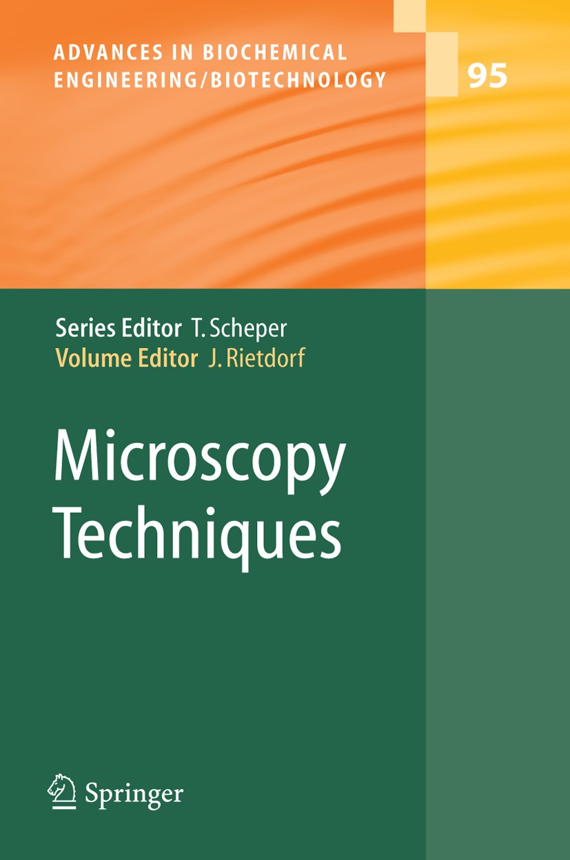 Titlebook: Microscopy Techniques; Jens Rietdorf Book 2005 Springer-Verlag Berlin Heidelberg 2005 Applied Microbiology.Microscopy.Proteins.Spectroscop Titlebook: Microscopy Techniques; Jens Rietdorf Book 2005 Springer-Verlag Berlin Heidelberg 2005 Applied Microbiology.Microscopy.Proteins.Spectroscop