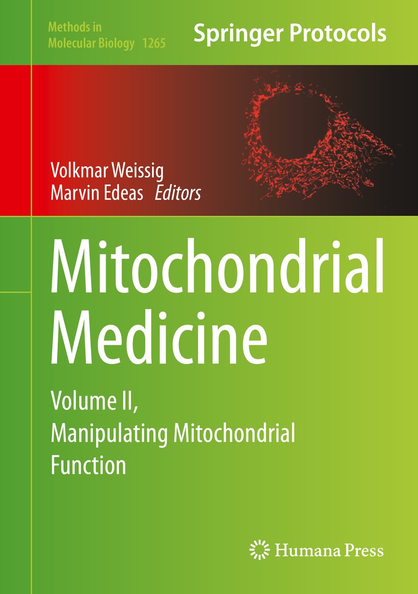 Titlebook: Mitochondrial Medicine; Volume II, Manipulat Volkmar Weissig,Marvin Edeas Book 2015 Springer Science+Business Media New York 2015 Cancer.DN Titlebook: Mitochondrial Medicine; Volume II, Manipulat Volkmar Weissig,Marvin Edeas Book 2015 Springer Science+Business Media New York 2015 Cancer.DN