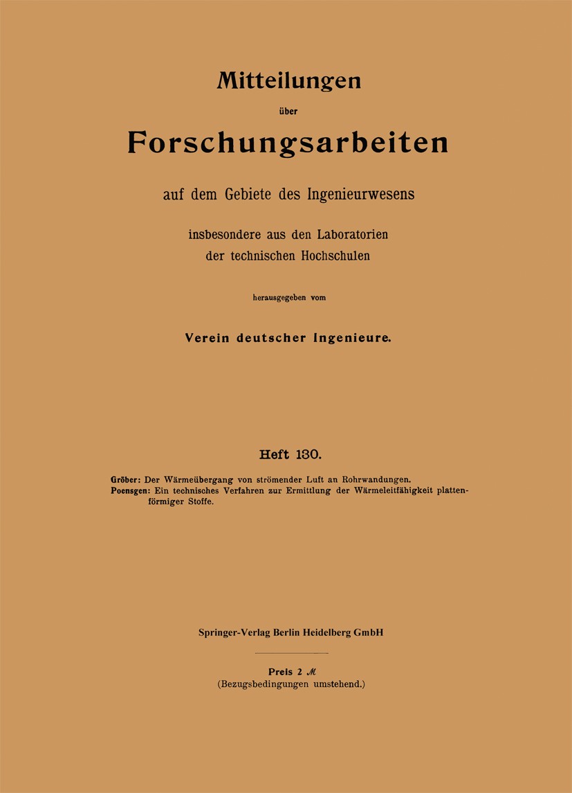 Titlebook: Mitteilungen über Forschungsarbeiten auf dem Gebiete des Ingenieurwesens; insbesondere aus den Verein deutscher Ingenieure Book 1912 Spring Titlebook: Mitteilungen über Forschungsarbeiten auf dem Gebiete des Ingenieurwesens; insbesondere aus den Verein deutscher Ingenieure Book 1912 Spring