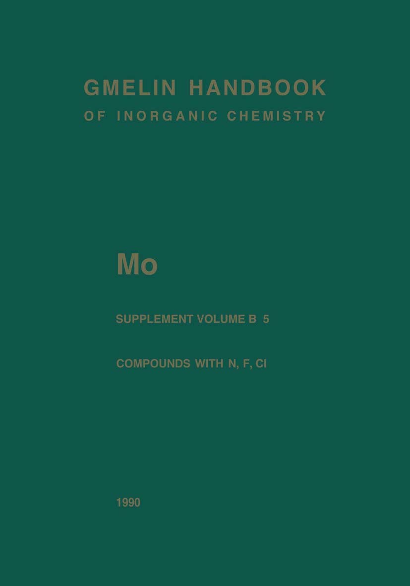 Titlebook: Mo Molybdenum; Hermann Jehn,Wolfgang Kurtz,Joachim Wagner,Hartmut Book 1989Latest edition Springer-Verlag Berlin Heidelberg 1989 bismuth.h Titlebook: Mo Molybdenum; Hermann Jehn,Wolfgang Kurtz,Joachim Wagner,Hartmut Book 1989Latest edition Springer-Verlag Berlin Heidelberg 1989 bismuth.h