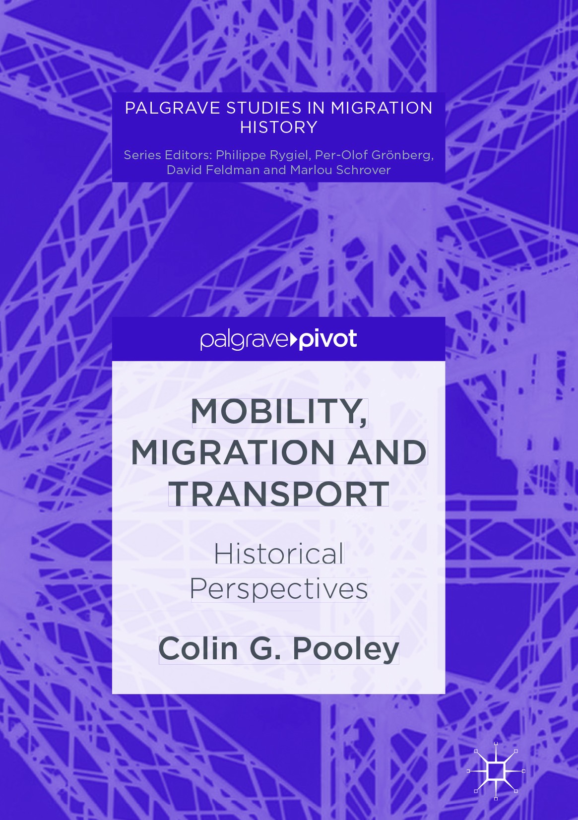 Titlebook: Mobility, Migration and Transport; Historical Perspecti Colin G. Pooley Book 2017 The Editor(s) (if applicable) and The Author(s) 2017 Emmi Titlebook: Mobility, Migration and Transport; Historical Perspecti Colin G. Pooley Book 2017 The Editor(s) (if applicable) and The Author(s) 2017 Emmi