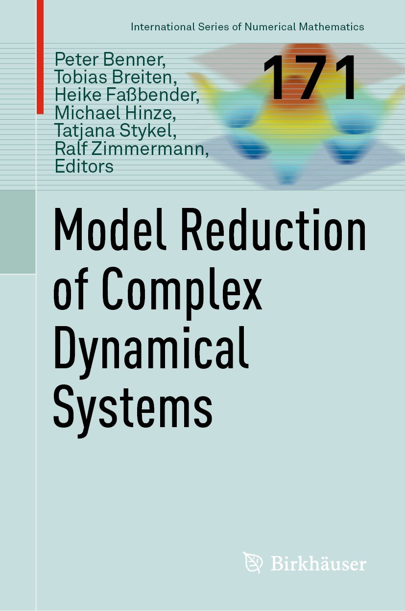 Titlebook: Model Reduction of Complex Dynamical Systems; Peter Benner,Tobias Breiten,Ralf Zimmermann Book 2021 The Editor(s) (if applicable) and The Titlebook: Model Reduction of Complex Dynamical Systems; Peter Benner,Tobias Breiten,Ralf Zimmermann Book 2021 The Editor(s) (if applicable) and The
