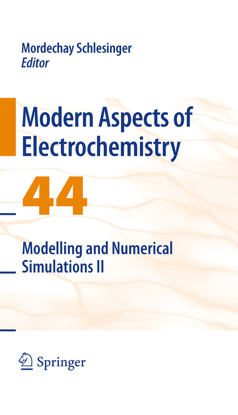 Titlebook: Modelling and Numerical Simulations II; Mordechay Schlesinger Book 2009 Springer-Verlag New York 2009 Phase.Potential.Transducer.computer. Titlebook: Modelling and Numerical Simulations II; Mordechay Schlesinger Book 2009 Springer-Verlag New York 2009 Phase.Potential.Transducer.computer.