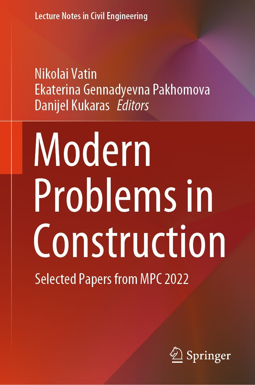 Titlebook: Modern Problems in Construction; Selected Papers from Nikolai Vatin,Ekaterina Gennadyevna Pakhomova,Dani Conference proceedings 2024 The Ed Titlebook: Modern Problems in Construction; Selected Papers from Nikolai Vatin,Ekaterina Gennadyevna Pakhomova,Dani Conference proceedings 2024 The Ed
