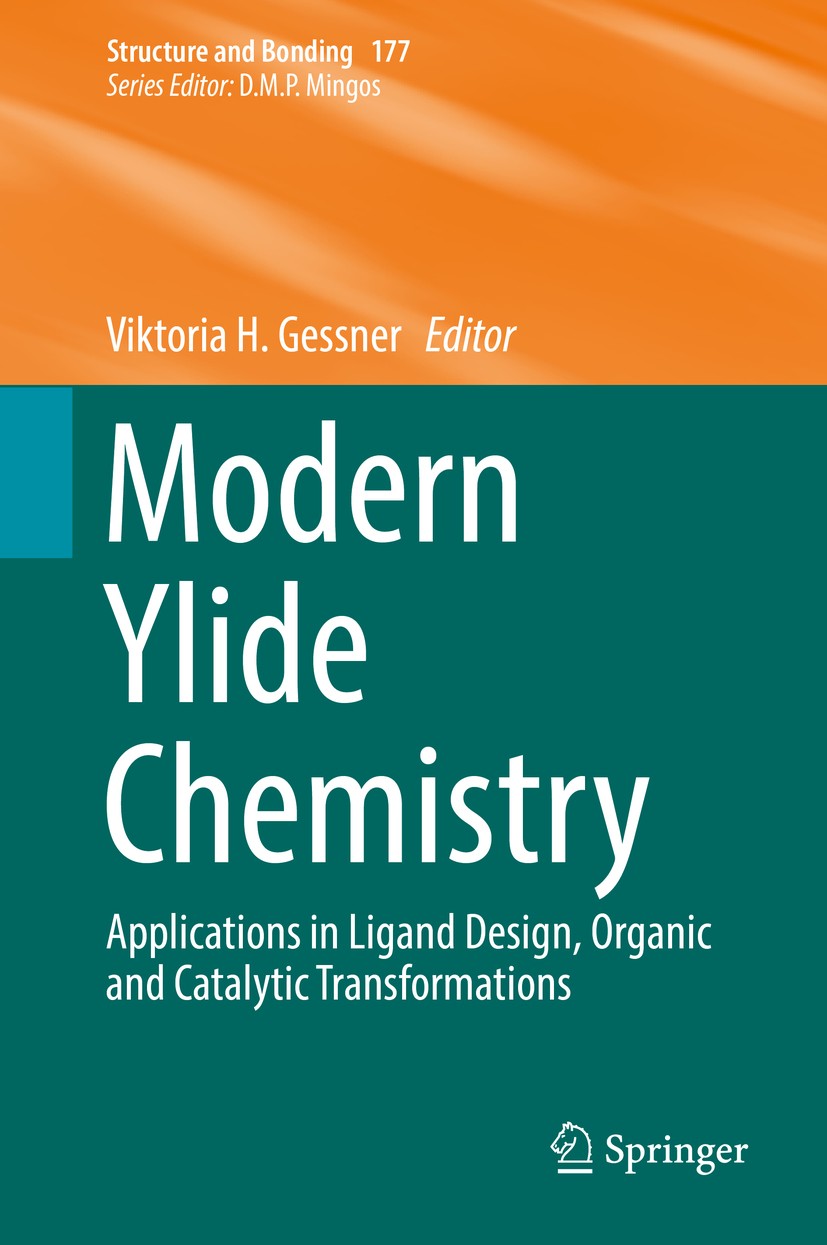 Titlebook: Modern Ylide Chemistry; Applications in Liga Viktoria H. Gessner Book 2018 Springer International Publishing AG, part of Springer Nature 20 Titlebook: Modern Ylide Chemistry; Applications in Liga Viktoria H. Gessner Book 2018 Springer International Publishing AG, part of Springer Nature 20