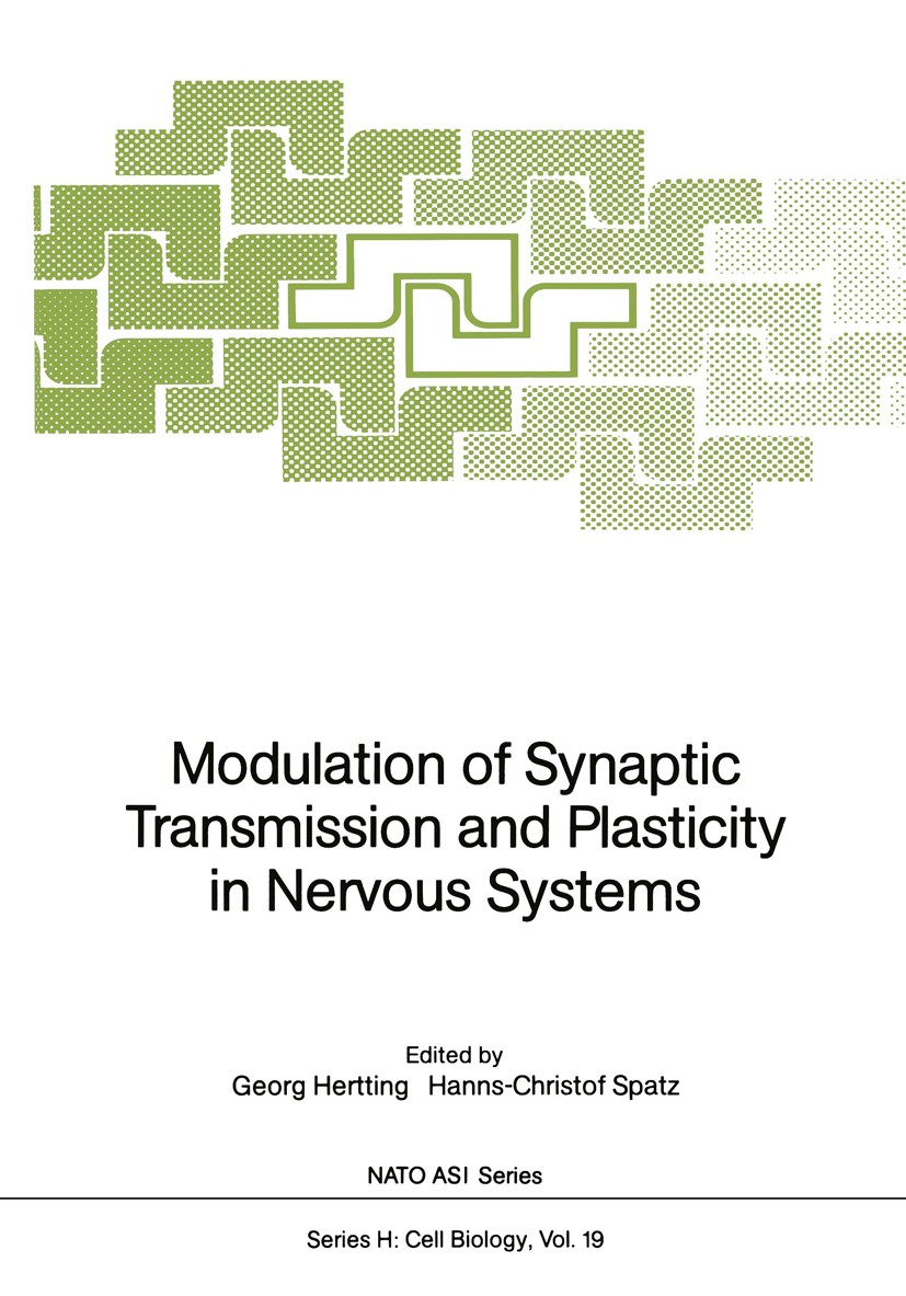 Titlebook: Modulation of Synaptic Transmission and Plasticity in Nervous Systems; Georg Hertting,Hanns-Christof Spatz Conference proceedings 1988 Spr Titlebook: Modulation of Synaptic Transmission and Plasticity in Nervous Systems; Georg Hertting,Hanns-Christof Spatz Conference proceedings 1988 Spr