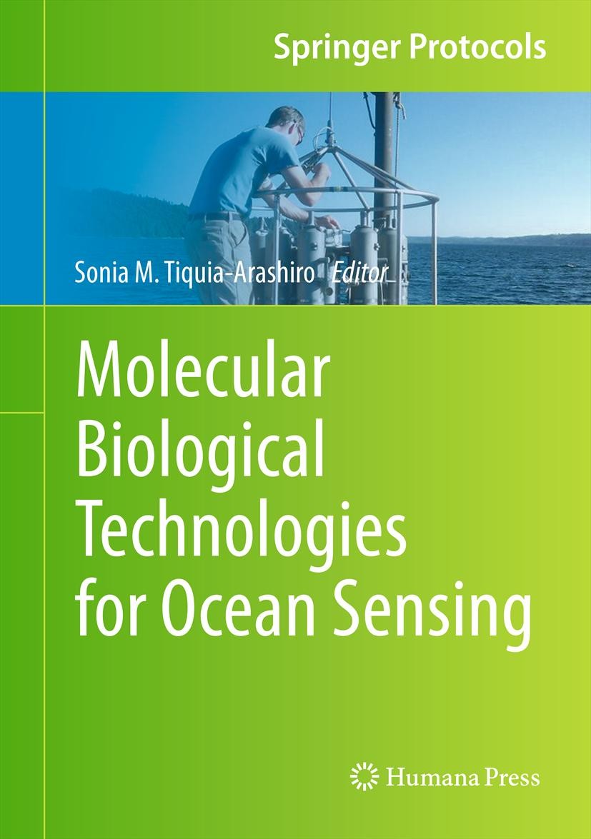 Titlebook: Molecular Biological Technologies for Ocean Sensing; Sonia M. Tiquia-Arashiro Book 2012 Springer Science+Business Media New York 2012 mari Titlebook: Molecular Biological Technologies for Ocean Sensing; Sonia M. Tiquia-Arashiro Book 2012 Springer Science+Business Media New York 2012 mari