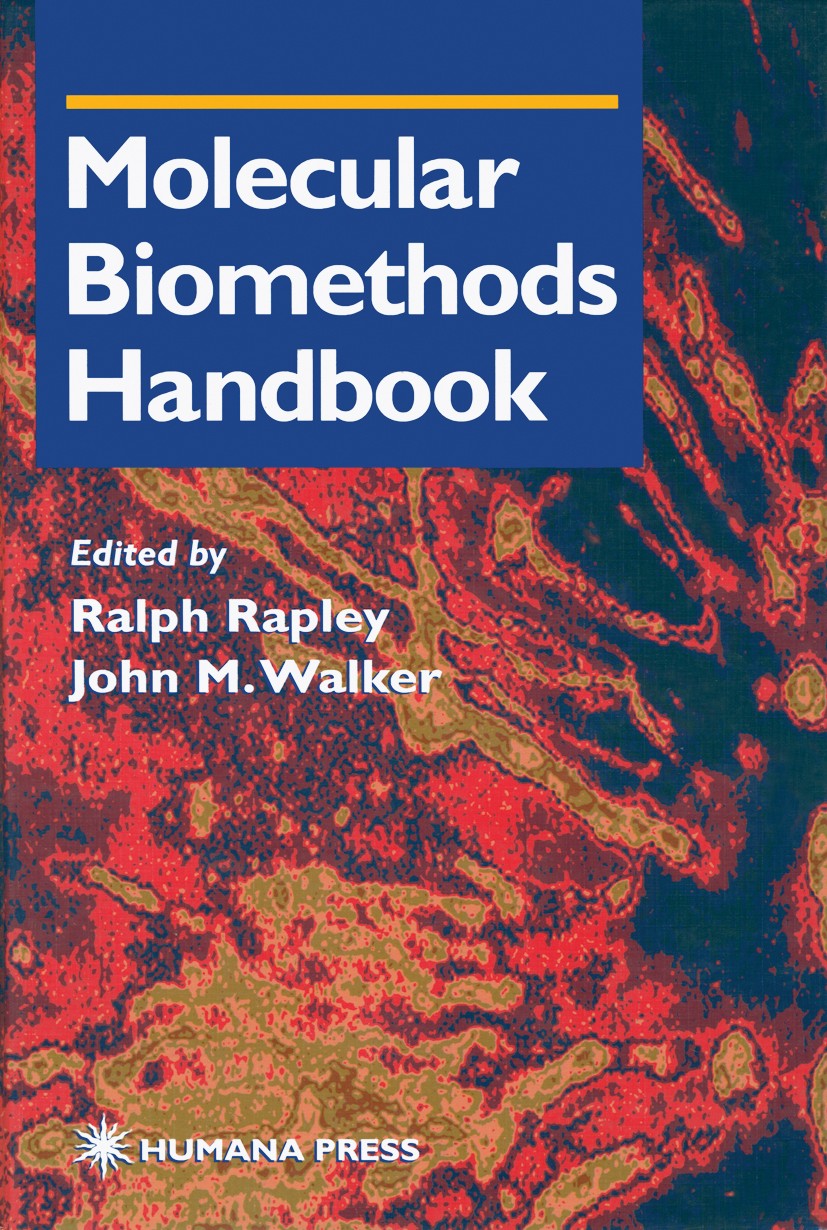 Titlebook: Molecular Biomethods Handbook; Ralph Rapley,John M. Walker Book 1998 Springer Science+Business Media LLC 1998 antibody.chromosome.DNA.enzy Titlebook: Molecular Biomethods Handbook; Ralph Rapley,John M. Walker Book 1998 Springer Science+Business Media LLC 1998 antibody.chromosome.DNA.enzy
