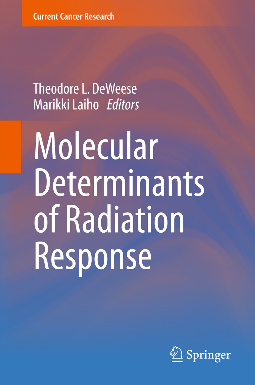 Titlebook: Molecular Determinants of Radiation Response; Theodore L. DeWeese,Marikki Laiho Book 2011 Springer Science+Business Media, LLC 2011 EGFR S Titlebook: Molecular Determinants of Radiation Response; Theodore L. DeWeese,Marikki Laiho Book 2011 Springer Science+Business Media, LLC 2011 EGFR S