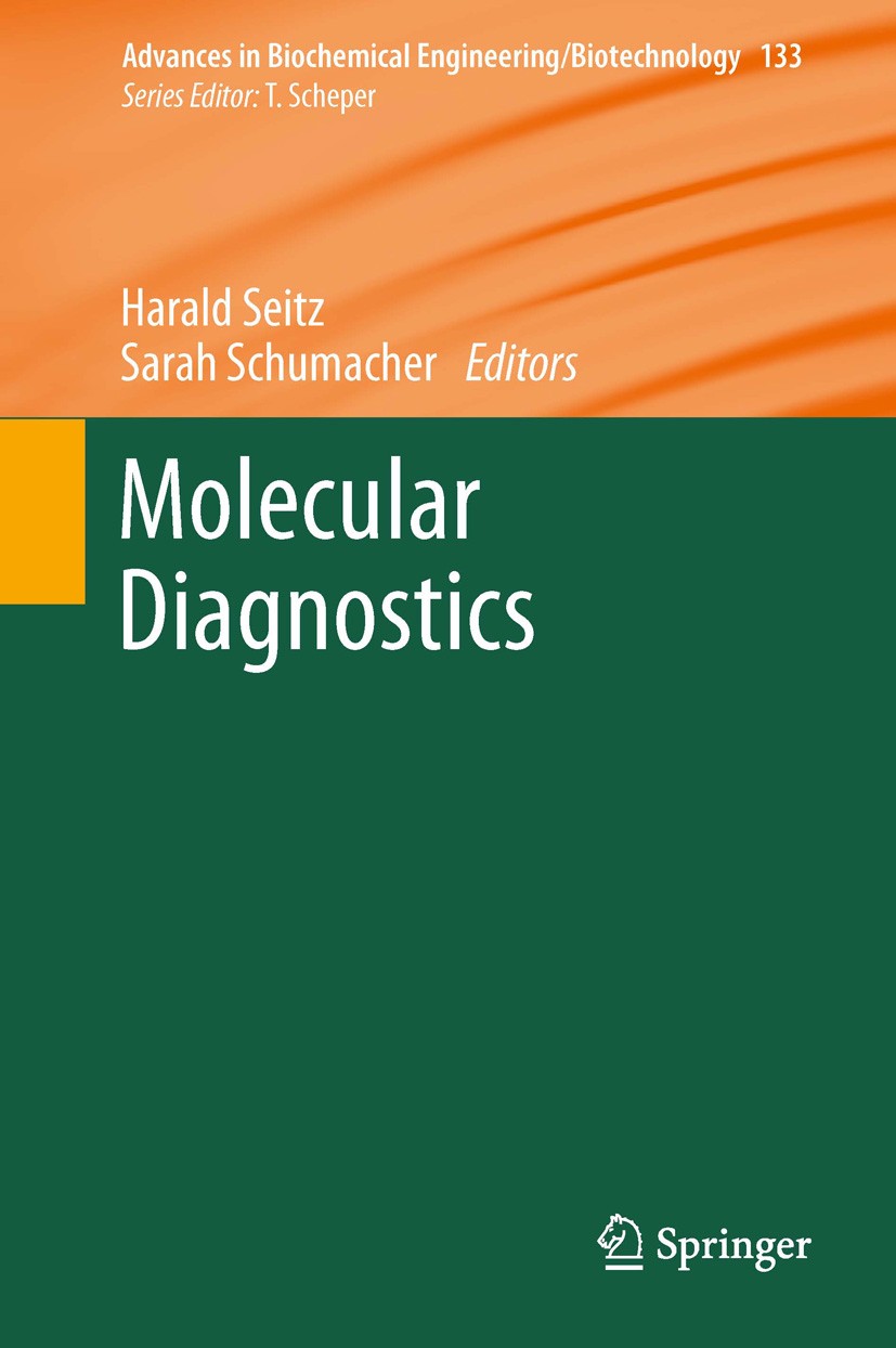Titlebook: Molecular Diagnostics; Harald Seitz,Sarah Schumacher Book 2013 Springer-Verlag Berlin Heidelberg 2013 Antibody microarrays.Autoimmune diag Titlebook: Molecular Diagnostics; Harald Seitz,Sarah Schumacher Book 2013 Springer-Verlag Berlin Heidelberg 2013 Antibody microarrays.Autoimmune diag