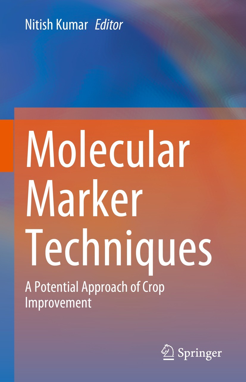 Titlebook: Molecular Marker Techniques; A Potential Approach Nitish Kumar Book 2023 The Editor(s) (if applicable) and The Author(s), under exclusive l Titlebook: Molecular Marker Techniques; A Potential Approach Nitish Kumar Book 2023 The Editor(s) (if applicable) and The Author(s), under exclusive l