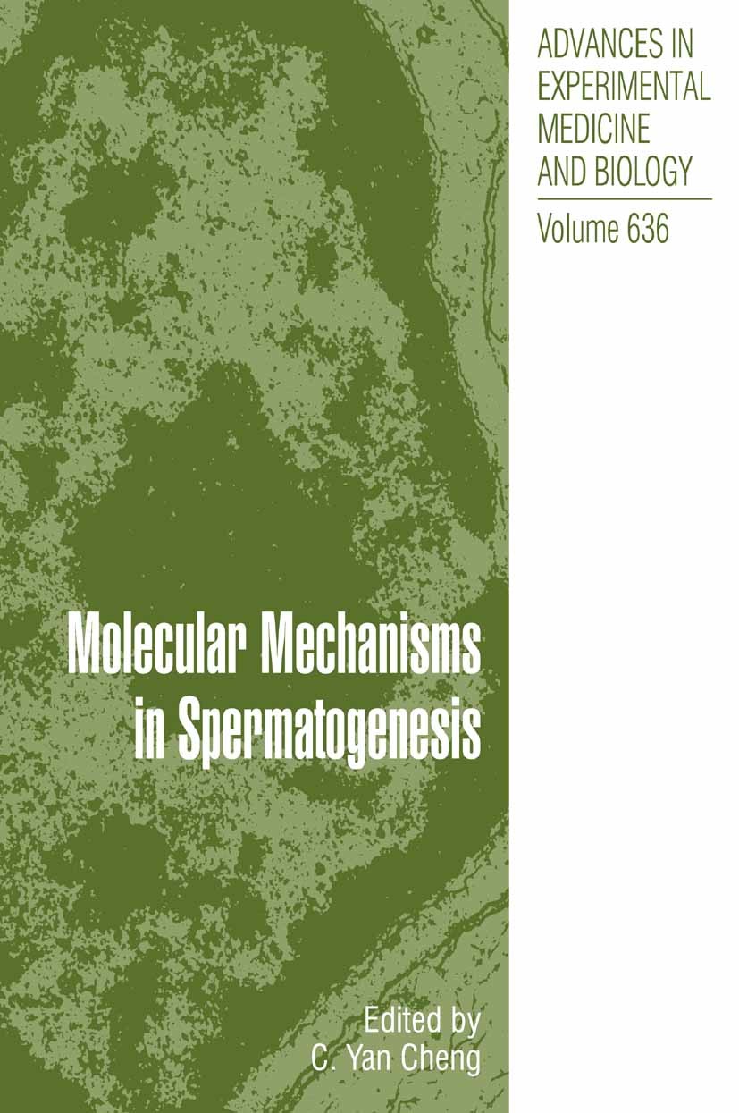 Titlebook: Molecular Mechanisms in Spermatogenesis; C. Yan Cheng Book 20081st edition The Editor(s) (if applicable) and The Author(s), under exclusiv Titlebook: Molecular Mechanisms in Spermatogenesis; C. Yan Cheng Book 20081st edition The Editor(s) (if applicable) and The Author(s), under exclusiv