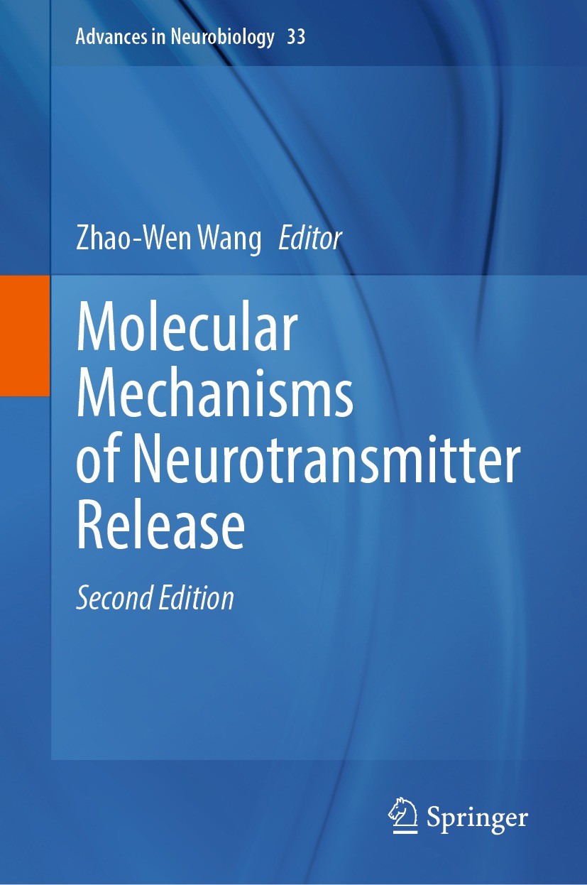 Titlebook: Molecular Mechanisms of Neurotransmitter Release; Zhao-Wen Wang Book 2023Latest edition The Editor(s) (if applicable) and The Author(s), u Titlebook: Molecular Mechanisms of Neurotransmitter Release; Zhao-Wen Wang Book 2023Latest edition The Editor(s) (if applicable) and The Author(s), u