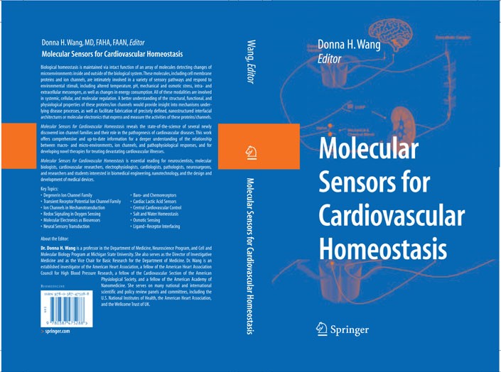 Titlebook: Molecular Sensors for Cardiovascular Homeostasis; Donna H. Wang Book 2007 Springer-Verlag US 2007 blood pressure.cardiovascular.cardiovasc Titlebook: Molecular Sensors for Cardiovascular Homeostasis; Donna H. Wang Book 2007 Springer-Verlag US 2007 blood pressure.cardiovascular.cardiovasc