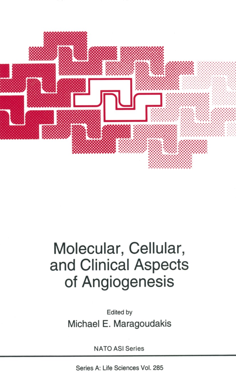 Titlebook: Molecular, Cellular, and Clinical Aspects of Angiogenesis; Michael E. Maragoudakis Book 1996 Plenum Press, New York 1996 Oligosaccharid.bi Titlebook: Molecular, Cellular, and Clinical Aspects of Angiogenesis; Michael E. Maragoudakis Book 1996 Plenum Press, New York 1996 Oligosaccharid.bi
