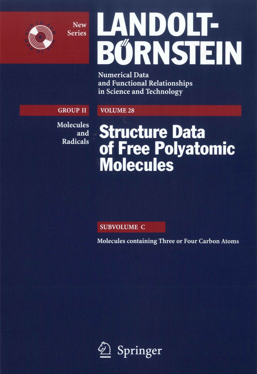 Titlebook: Molecules containing Three or Four Carbon Atoms; K. Kuchitsu,M. Tanimoto,N. Vogt Book 20071st edition Springer-Verlag Berlin Heidelberg 20 Titlebook: Molecules containing Three or Four Carbon Atoms; K. Kuchitsu,M. Tanimoto,N. Vogt Book 20071st edition Springer-Verlag Berlin Heidelberg 20