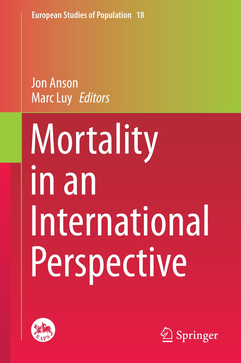 Titlebook: Mortality in an International Perspective; Jon Anson,Marc Luy Book 2014 Springer International Publishing Switzerland 2014 Alcohol-realted Titlebook: Mortality in an International Perspective; Jon Anson,Marc Luy Book 2014 Springer International Publishing Switzerland 2014 Alcohol-realted