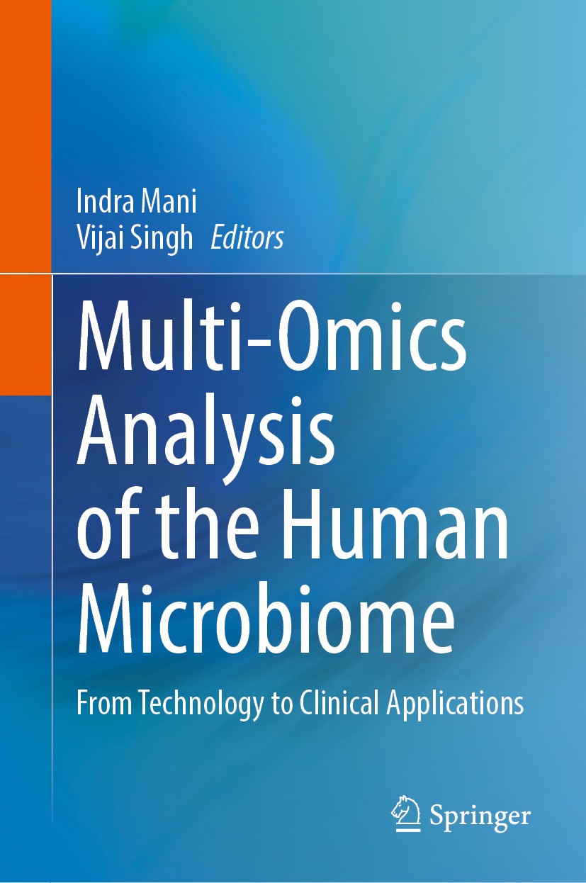 Titlebook: Multi-Omics Analysis of the Human Microbiome; From Technology to C Indra Mani,Vijai Singh Book 2024 The Editor(s) (if applicable) and The A Titlebook: Multi-Omics Analysis of the Human Microbiome; From Technology to C Indra Mani,Vijai Singh Book 2024 The Editor(s) (if applicable) and The A