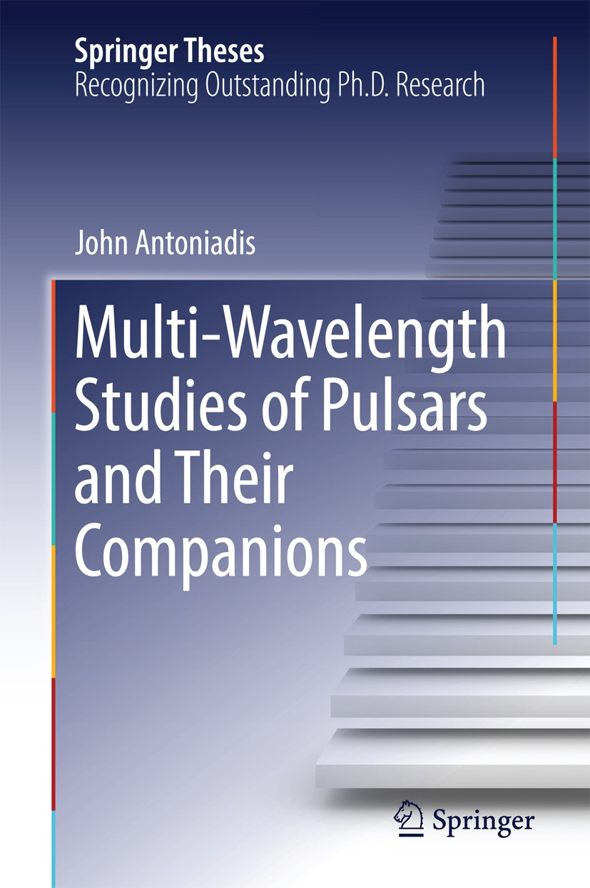 Titlebook: Multi-Wavelength Studies of Pulsars and Their Companions; John Antoniadis Book 2015 Springer International Publishing Switzerland 2015 Bin Titlebook: Multi-Wavelength Studies of Pulsars and Their Companions; John Antoniadis Book 2015 Springer International Publishing Switzerland 2015 Bin