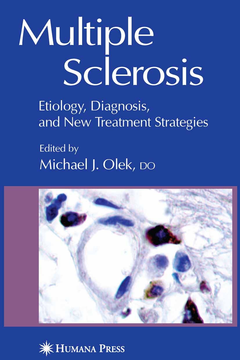 Titlebook: Multiple Sclerosis; Etiology, Diagnosis, Michael J. Olek Book 2005 Humana Press 2005 autoimmunity.genetics.immunotherapy.interferon.magneti Titlebook: Multiple Sclerosis; Etiology, Diagnosis, Michael J. Olek Book 2005 Humana Press 2005 autoimmunity.genetics.immunotherapy.interferon.magneti